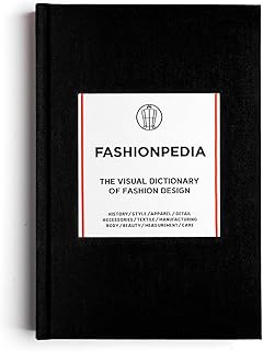 Fashionpedia: The Visual Dictionary of Fashion Des